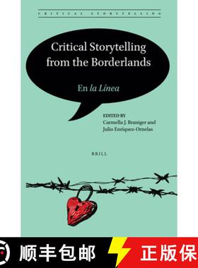 预订 Critical Storytelling from the Borderlands: En La Línea [9789004521131]