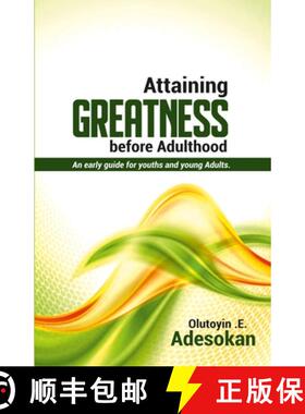 【3-4周达】Attaining Greatness Before Adulthood: An Early Guide for Youths and Young Adults [9789785847574]