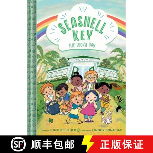预订 精装 The Lucky Day (Seashell Key #3) : A Chapter Book [9781419767524]
