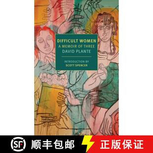 【3-4周达】Difficult Women: A Memoir of Three [9781681371498]