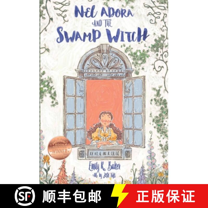 【3-4周达】Nel Adora And The Swamp Witch [9780578345109]