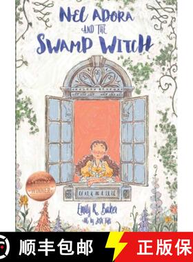【3-4周达】Nel Adora And The Swamp Witch [9780578345109]