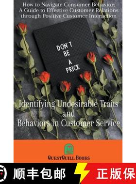 【3-4周达】Identifying Undesirable Traits and Behaviors in Customer Service [9798215200896]