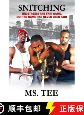 【3-4周达】Snitching: The Streets Are Fair Game But the Game Has Never Been Fair [9780578515151]