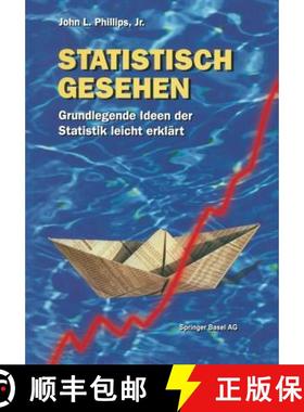 【3-4周达】Statistisch gesehen: Grundlegende Ideen der Statistik leicht erklärt [9783764329129]