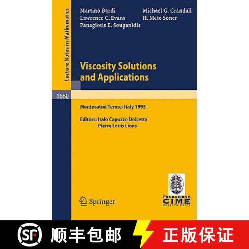 【3-4周达】Viscosity Solutions and Applications: Lectures Given at the 2nd Session of the Centro Inte... [9783540629108]