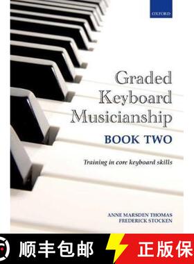 【3-4周达】Graded Keyboard Musicianship Book 2 [9780193411944]