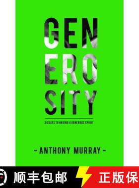 预订 Generosity: 30 Days to Having a Generous Spirit [9780999356500]