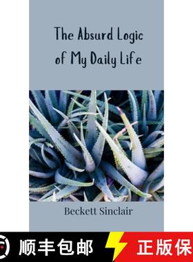 【3-4周达】The Absurd Logic of My Daily Life [9783690852142]