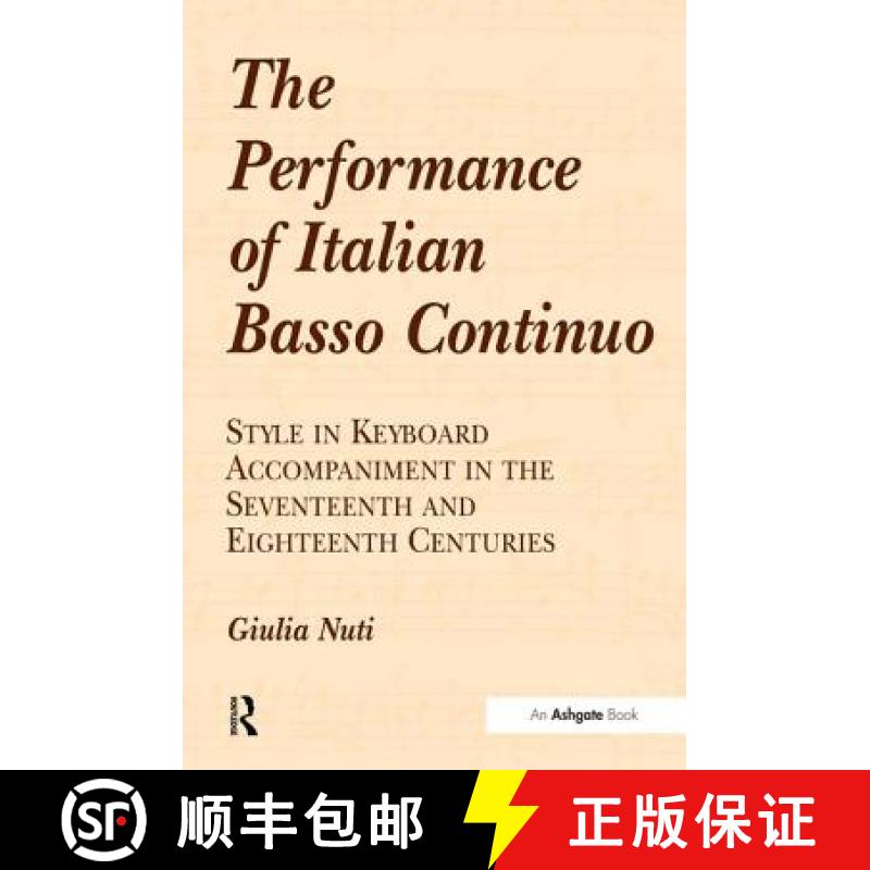 【3-4周达】The Performance of Italian Basso Continuo [9780754605676]