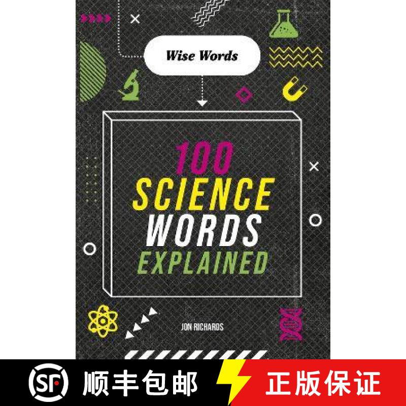 【3-4周达】Wise Words: 100 Science Words Explained [9781526316707]