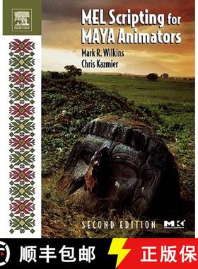 【3-4周达】Mel Scripting for Maya Animators [9780120887934]