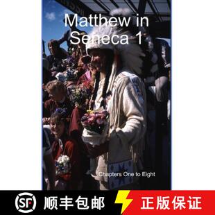 【3-4周达】An Iroquoian Matthew: Chapters One to Eight [9781365944505]