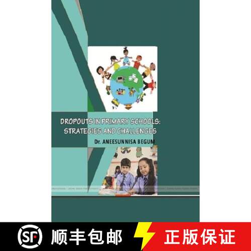 【3-4周达】Dropouts in Primary Schools: Strategies and Challenges [9781387711208]