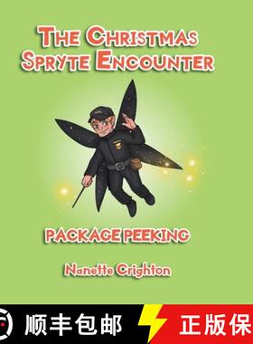 预订 The Christmas Spryte Encounter: Package Peeking [9781733281751]