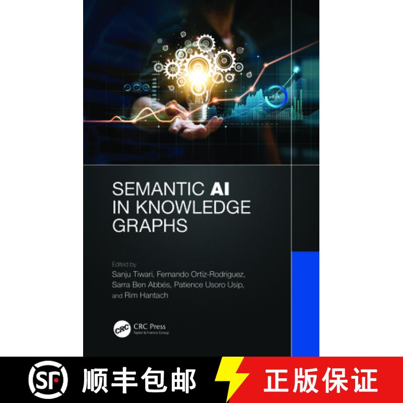 【3-4周达】Semantic AI in Knowledge Graphs [9781032321851]