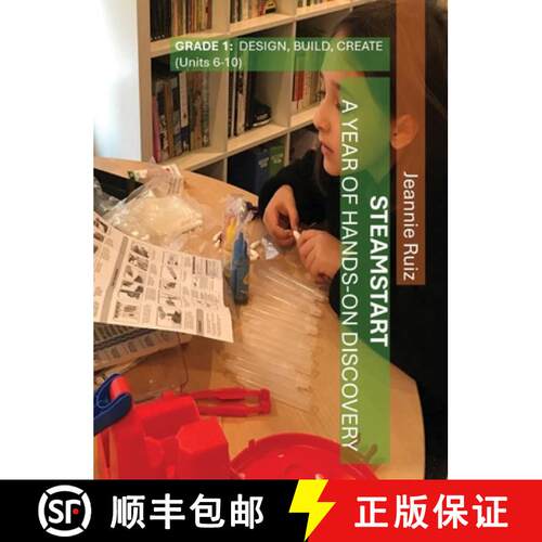 【3-4周达】精装 STEAMstart Grade 1 Units 6-10: Design, Build, Create [9781942357322]