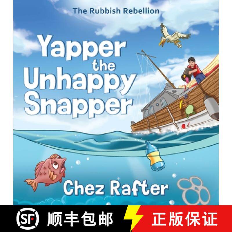 【3-4周达】Yapper the Unhappy Snapper [9781923298057]