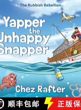 【3-4周达】Yapper the Unhappy Snapper [9781923298057]