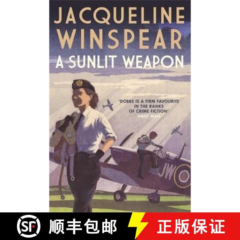 【2-3周达】Sunlit Weapon: The thrilling wartime mystery [9780749028329]