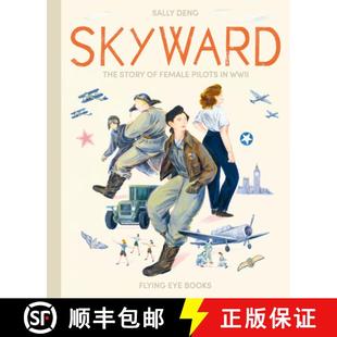 Pilots The 9781911171881 WWII Female Story Skyward 预订
