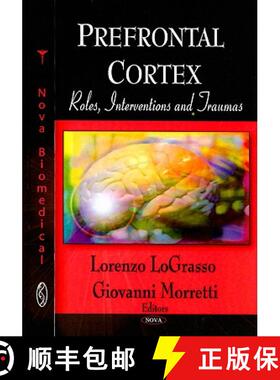 【3-4周达】Prefrontal Cortex: Roles, Interventions and Traumas [9781606924150]