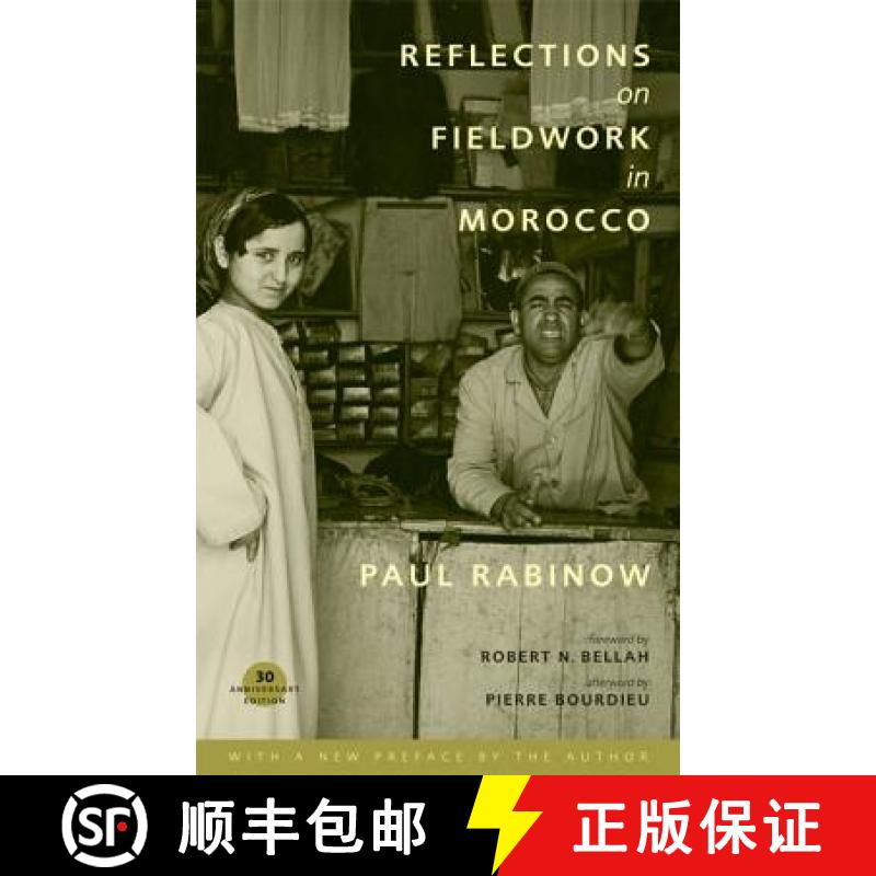 【3-4周达】Reflections on Fieldwork in Morocco [9780520251779]