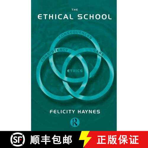 【3-4周达】精装 The Ethical School : Consequences, Consistency and Caring [9781138159822]