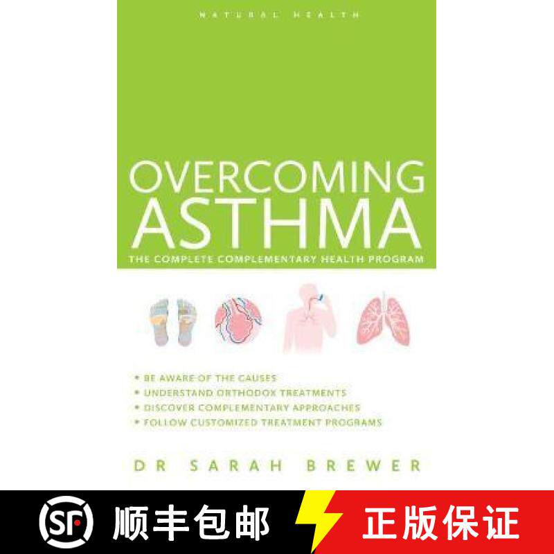 【3-4周达】Overcoming Asthma: The Complete Complementary Health Program [9781780286426]