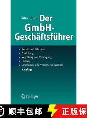 【3-4周达】Der GmbH-Geschäftsführer : Rechte und Pflichten, Anstellung, Vergütung und Versorgung, ... [9783662597231]
