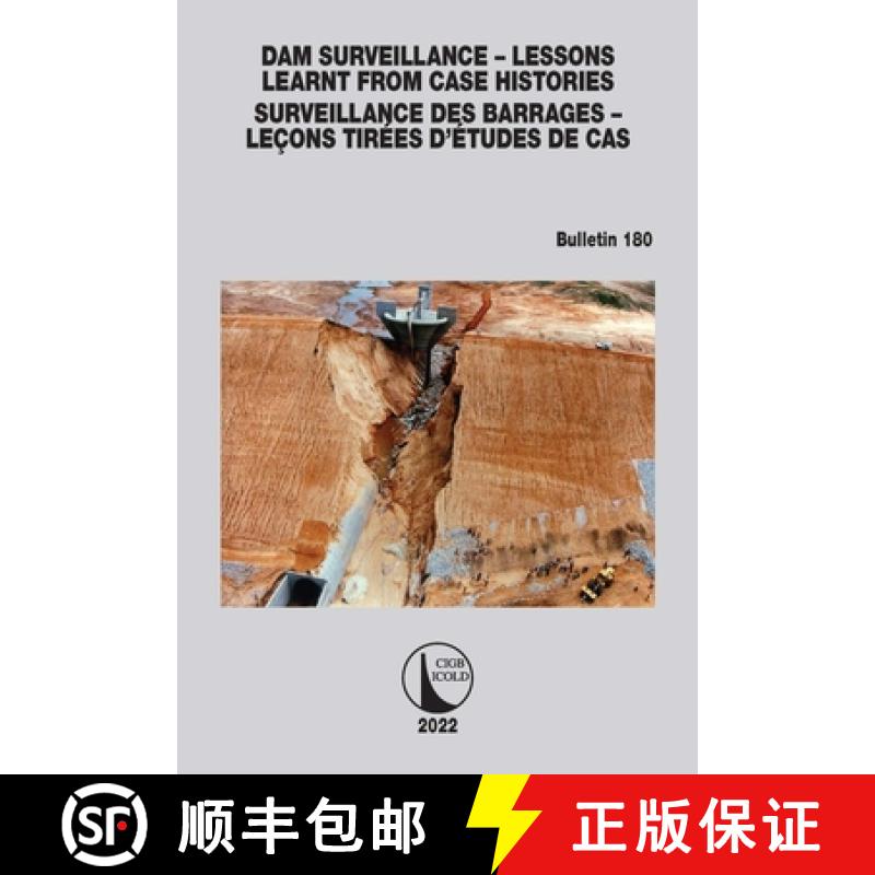 【3-4周达】Dam Surveillance - Lessons Learnt From Case Histories / Surveillance des Barrages - Leçon... [9781032229409]
