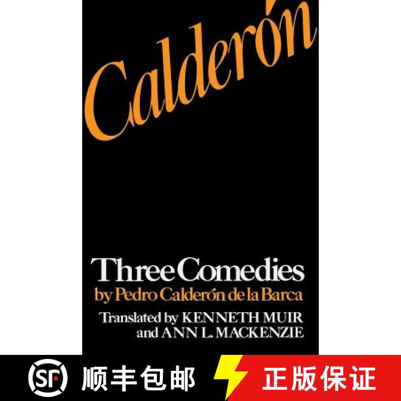 【3-4周达】Calderón: Three Comedies by Pedro Calderón de la Barca [9780813160252]