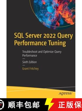 【3-4周达】SQL Server 2022 Query Performance Tuning : Troubleshoot and Optimize Query Performance [9781484288900]