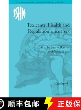 【3-4周达】Toxicants, Health and Regulation since 1945 [9781848934030]
