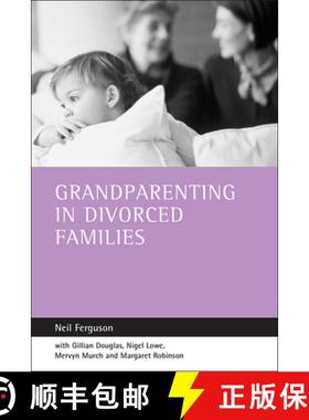 【2-3周达】Grandparenting in Divorced Families [9781861344991]