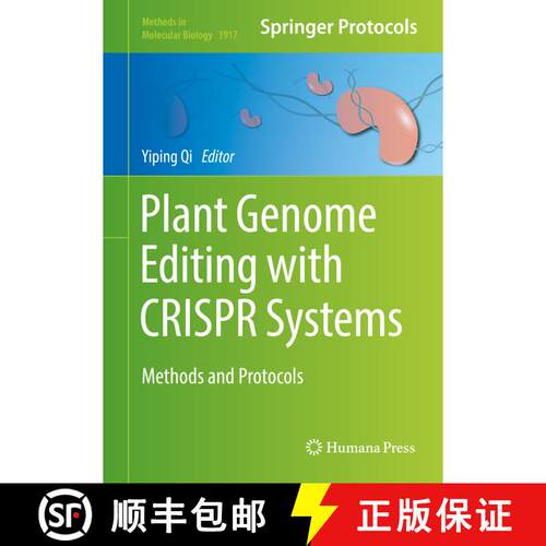 【3-4周达】精装 Plant Genome Editing with CRISPR Systems : Methods and Protocols (1st ed. 2019) [9781493989904]