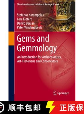 【3-4周达】Gems and Gemmology: An Introduction for Archaeologists, Art-Historians and Conservators (1... [9783030354480]