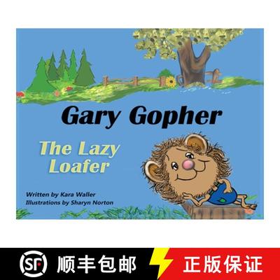 【3-4周达】Gary Gopher The Lazy Loafer [9781963329360]