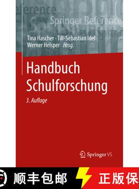 【3-4周达】Handbuch Schulforschung (3., überarb. u. aktual. Aufl. 2022) (3., überarb. u. aktual. Au... [9783658247287]