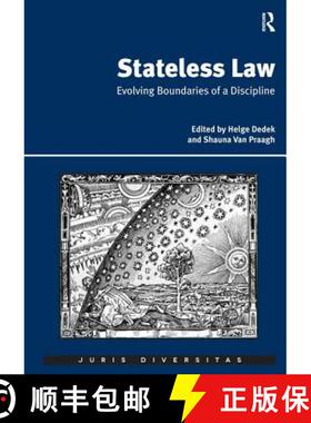 【3-4周达】Stateless Law: Evolving Boundaries of a Discipline [9781472427847]