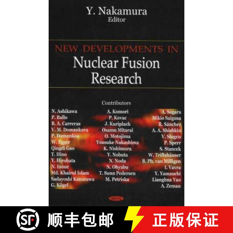 【3-4周达】New Developments in Nuclear Fusion Research [9781594544866]