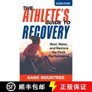 【3-4周达】The Athlete's Guide to Recovery : Rest, Relax, and Restore for Peak Performance [9781538181478]