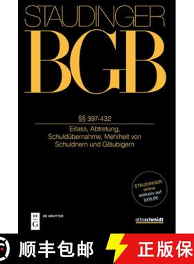 预订 §§ 397-432: (Erlass, Abtretung, Schuldübernahme, Mehrheit Von Schuldnern Und Gläubigern) [9783805913423]