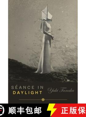 预订 Séance in Daylight [9781495178825]