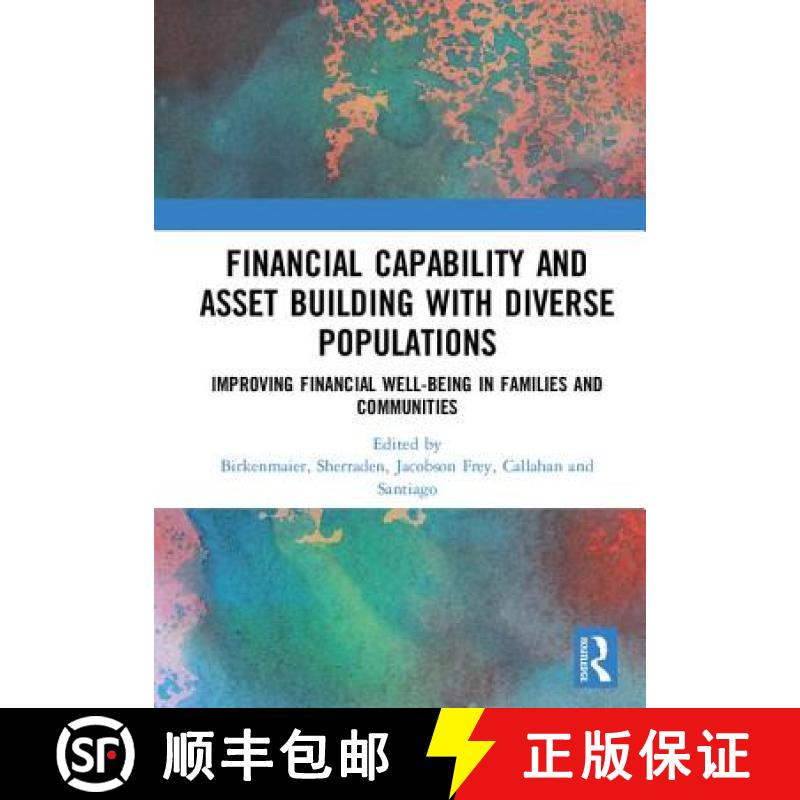 【3-4周达】Financial Capability and Asset Building with Diverse Populations: Improving Financial Well... [9780815385141]