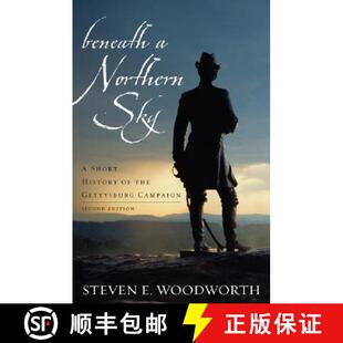 Sky Campaign Northern Beneath Second Gettysburg Short Edition the 4周达 9780742559813 History