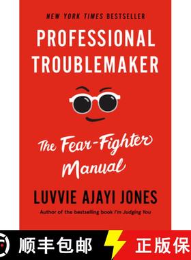 【3-4周达】Professional Troublemaker: The Fear-Fighter Manual [9781984881908]