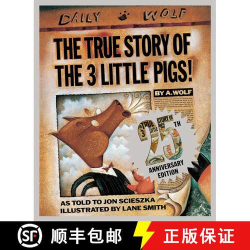 【3-4周达】精装 The True Story of the Three Little Pigs 25th Anniversary Edition [9780451471956]