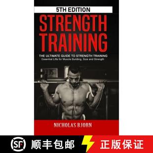 【3-4周达】Strength Training: The Ultimate Guide to Strength Training - Essential Lifts for Muscle Bu... [9781716890420]