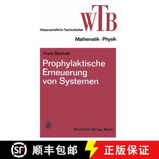 【3-4周达】Prophylaktische Erneuerung von Systemen: Einführung in mathematische Grundlagen [9783528068134]